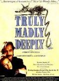 Affiche du film Truly, madly, deeply (1990) de Anthony Minghella. Voir Truly, madly, deeply en streaming / torrent sur meilleurs-films.fr