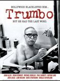 Affiche du film Trumbo (2007) de Peter Askin Affiche du film Trumbo (2007) de Peter Askin. Voir Trumbo en streaming / torrent sur meilleurs-films.fr