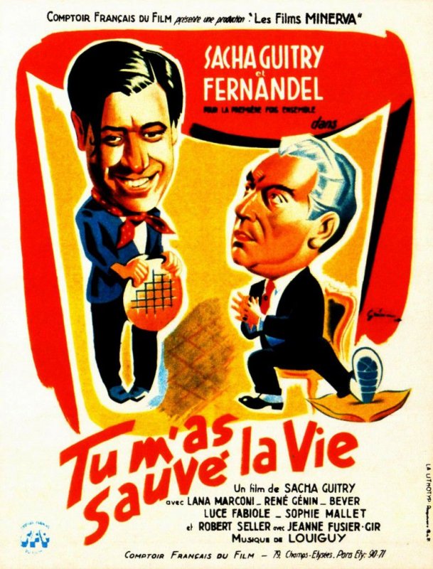 Affiche du film Tu m’as sauvé la vie () de Sacha Guitry. Voir Tu m’as sauvé la vie en streaming / torrent sur meilleurs-films.fr
