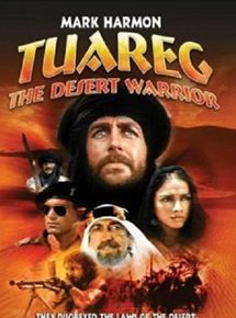 Affiche du film Tuareg – Le guerrier du désert (1984) de Enzo G. Castellari. Voir Tuareg – Le guerrier du désert en streaming / torrent sur meilleurs-films.fr