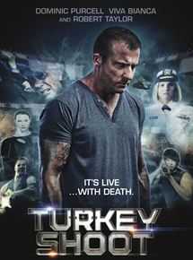 Affiche du film Turkey Shoot (2014) de Jon Hewitt. Voir Turkey Shoot en streaming / torrent sur meilleurs-films.fr