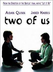Affiche du film Two of Us (2000) de Michael Lindsay-Hogg. Voir Two of Us en streaming / torrent sur meilleurs-films.fr