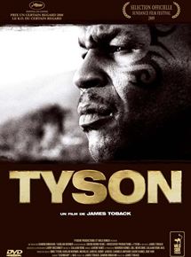 Affiche du film Tyson (2008) de James Toback Affiche du film Tyson (2008) de James Toback. Voir Tyson en streaming / torrent sur meilleurs-films.fr