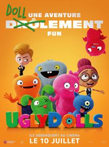 Affiche du film UglyDolls (2019) de Kelly Asbury. Voir UglyDolls en streaming / torrent sur meilleurs-films.fr
