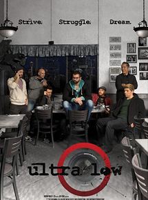 Affiche du film Ultra Low (2018) de Nicholas Gyeney. Voir Ultra Low en streaming / torrent sur meilleurs-films.fr