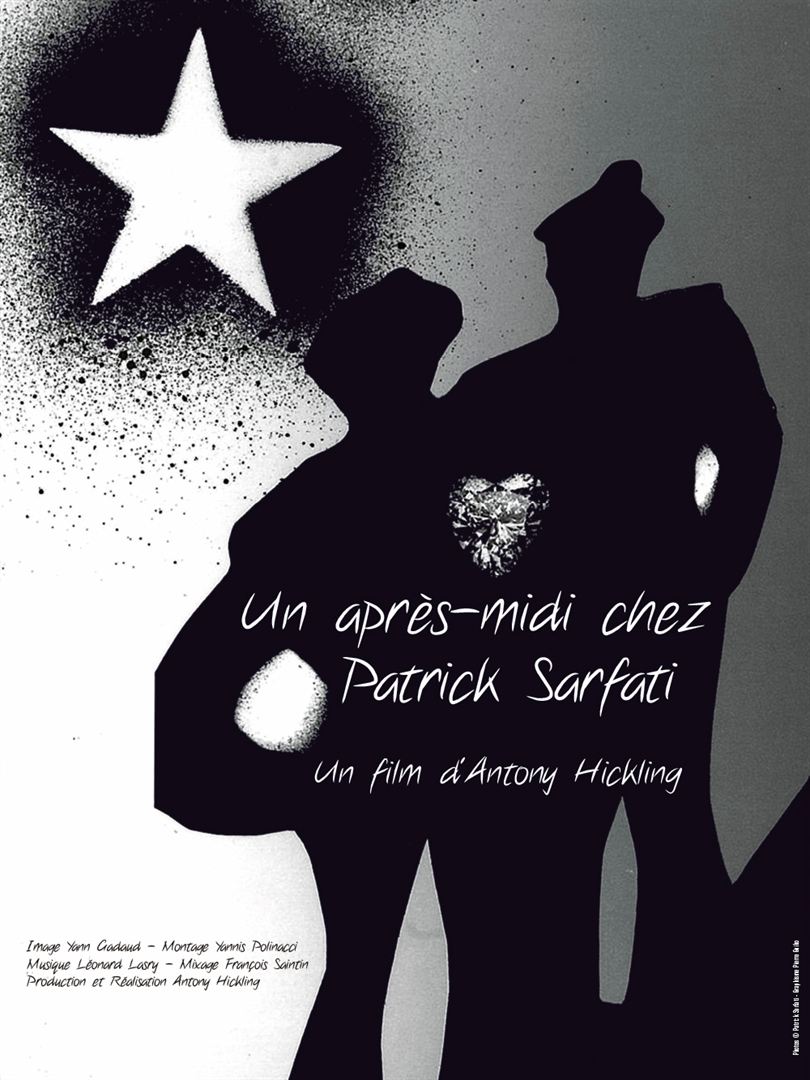 Affiche du film Un après-midi chez Patrick Sarfati (2023) de Antony Hickling. Voir Un après-midi chez Patrick Sarfati en streaming / torrent sur meilleurs-films.fr