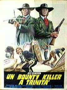 Affiche du film Un Bounty killer à Trinità (1972) de Joe D'Amato. Voir Un Bounty killer à Trinità en streaming / torrent sur meilleurs-films.fr