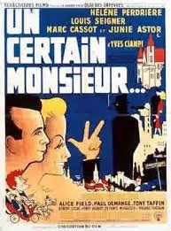 Affiche du film Un certain monsieur () de Louis de Funès. Voir Un certain monsieur en streaming / torrent sur meilleurs-films.fr