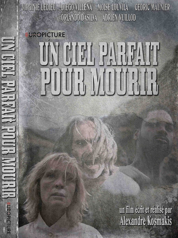 Affiche du court métrage Un Ciel Parfait pour mourir (2011) de Alexandre Kosmakis. Voir Un Ciel Parfait pour mourir en streaming / torrent sur meilleurs-films.fr