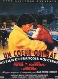 Affiche du film Un Coeur qui bat (1991) de François Dupeyron. Voir Un Coeur qui bat en streaming / torrent sur meilleurs-films.fr
