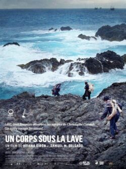 Affiche du film Un corps sous la lave (2021) de Helena Girón & Samuel M. Delgado.