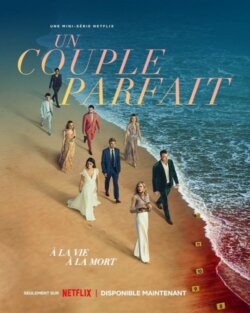 Affiche de la série Un couple parfait (2024) de Jenna Lamia.