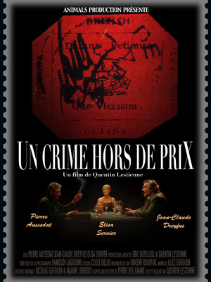 Affiche du court métrage Un crime hors de prix (2010) de Quentin Lestienne. Voir Un crime hors de prix en streaming / torrent sur meilleurs-films.fr