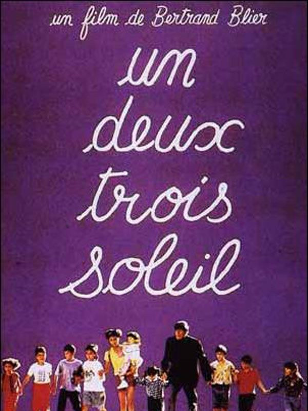 Affiche du film Un, deux, trois, soleil (1993) de Bertrand Blier. Voir Un, deux, trois, soleil en streaming / torrent sur meilleurs-films.fr