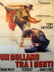 Affiche du film Un dollaro tra i denti (1967) de . Voir Un dollaro tra i denti en streaming / torrent sur meilleurs-films.fr