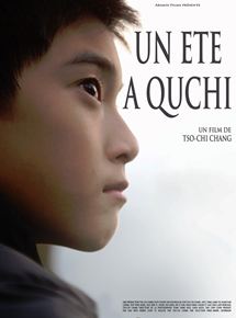 Affiche du film Un été à Quchi (2013) de Tso Chi Chang Affiche du film Un été à Quchi (2013) de Tso Chi Chang. Voir Un été à Quchi en streaming / torrent sur meilleurs-films.fr