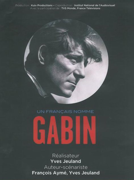 Affiche du film Un Français nommé Gabin (2016) de Yves Jeuland. Voir Un Français nommé Gabin en streaming / torrent sur meilleurs-films.fr