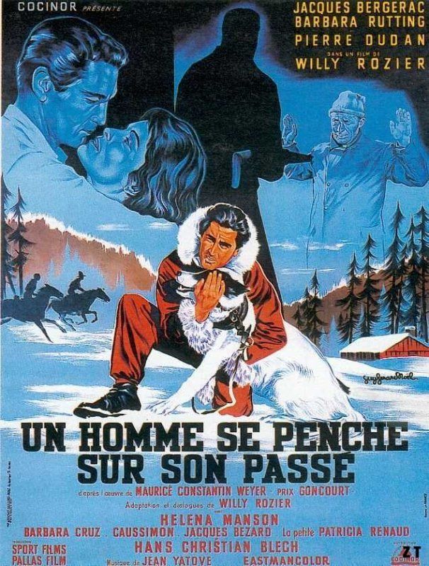 Affiche du film Un homme se penche sur son passé (1958) de Willy Rozier Affiche du film Un homme se penche sur son passé (1958) de Willy Rozier. Voir Un homme se penche sur son passé en streaming / torrent sur meilleurs-films.fr