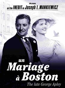Affiche du film Un mariage à Boston (1947) de Joseph L. Mankiewicz. Voir Un mariage à Boston en streaming / torrent sur meilleurs-films.fr