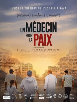Affiche du film Un médecin pour la paix (2025) de Tal Barda