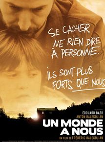Affiche du film Un monde à nous (2007) de Frédéric Balekdjian. Voir Un monde à nous en streaming / torrent sur meilleurs-films.fr