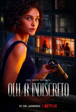 Affiche de la série Un oeil indiscret (2023) de Marcela Citterio.