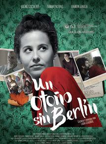 Affiche du film Un otoño sin Berlín (2015) de Lara Izaguirre. Voir Un otoño sin Berlín en streaming / torrent sur meilleurs-films.fr
