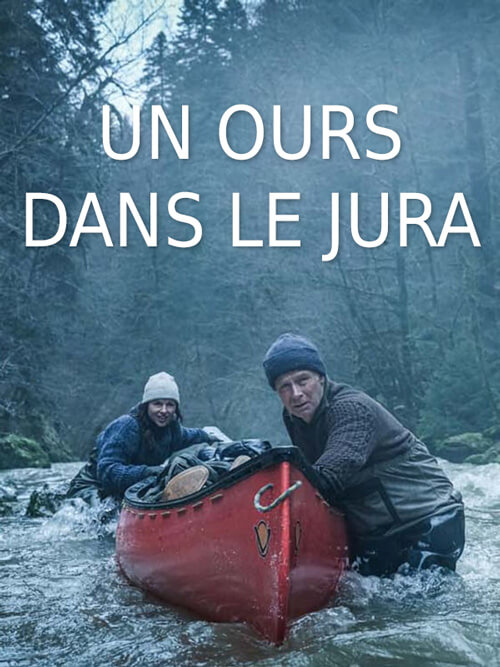Affiche du film Un ours dans le jura (2025) de Franck Dubosc Affiche du film Un ours dans le jura (2025) de Franck Dubosc. Voir Un ours dans le jura en streaming / torrent sur meilleurs-films.fr