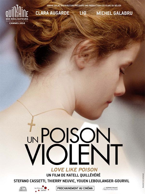 Affiche du film Un Poison Violent (2010) de Katell Quillévéré. Voir Un Poison Violent en streaming / torrent sur meilleurs-films.fr