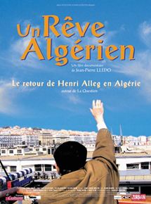 Affiche du film Un Rêve algérien (2003) de Jean-Pierre Lledo Affiche du film Un Rêve algérien (2003) de Jean-Pierre Lledo. Voir Un Rêve algérien en streaming / torrent sur meilleurs-films.fr