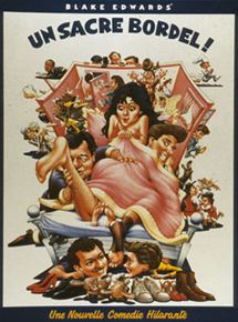 Affiche du film Un sacré bordel ! (1986) de Blake Edwards. Voir Un sacré bordel ! en streaming / torrent sur meilleurs-films.fr