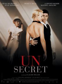 Affiche du film Un secret (2007) de Claude Miller. Voir Un secret en streaming / torrent sur meilleurs-films.fr