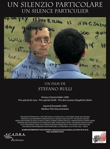 Affiche du film Un silence particulier (2005) de Stefano Rulli Affiche du film Un silence particulier (2005) de Stefano Rulli. Voir Un silence particulier en streaming / torrent sur meilleurs-films.fr