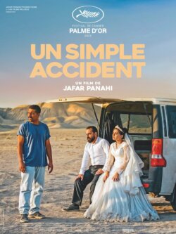 Affiche du film Un simple accident (2025) de