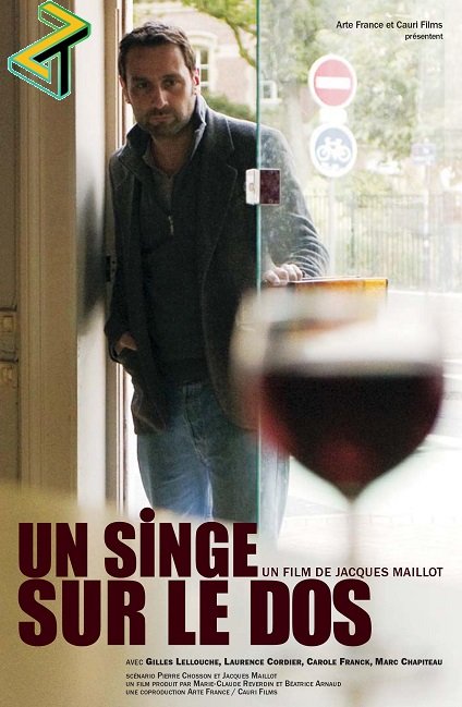 Affiche du film Un Singe sur le dos (2009) de Jacques Maillot. Voir Un Singe sur le dos en streaming / torrent sur meilleurs-films.fr