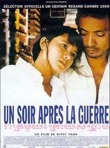 Affiche du film Un soir apres la guerre (1998) de Rithy Panh. Voir Un soir apres la guerre en streaming / torrent sur meilleurs-films.fr
