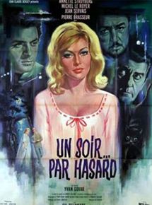 Affiche du film Un soir… par hasard (1963) de Ivan Govar Affiche du film Un soir… par hasard (1963) de Ivan Govar. Voir Un soir… par hasard en streaming / torrent sur meilleurs-films.fr