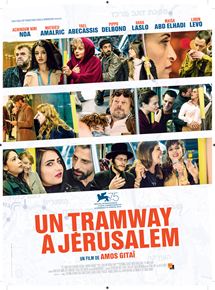 Affiche du film Un Tramway à Jérusalem (2018) de Amos Gitaï. Voir Un Tramway à Jérusalem en streaming / torrent sur meilleurs-films.fr