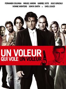 Affiche du film Un voleur qui vole un voleur (2007) de Joe Menendez. Voir Un voleur qui vole un voleur en streaming / torrent sur meilleurs-films.fr