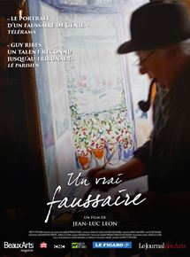 Affiche du film Un Vrai Faussaire (2015) de Jean-Luc Leon. Voir Un Vrai Faussaire en streaming / torrent sur meilleurs-films.fr