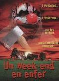Affiche du film Un Week-End en Enfer (2003) de Bob Willems. Voir Un Week-End en Enfer en streaming / torrent sur meilleurs-films.fr