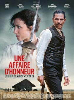 Affiche du film Une affaire d’honneur (2023) de Karine Silla & Vincent Perez.