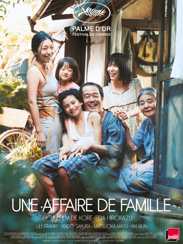 Affiche du film Une Affaire de famille (2018) de Hirokazu Kore-eda Affiche du film Une Affaire de famille (2018) de Hirokazu Kore-eda. Voir Une Affaire de famille en streaming / torrent sur meilleurs-films.fr