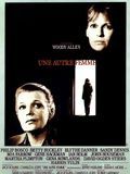 Affiche du film Une Autre femme (1988) de Woody Allen Affiche du film Une Autre femme (1988) de Woody Allen. Voir Une Autre femme en streaming / torrent sur meilleurs-films.fr