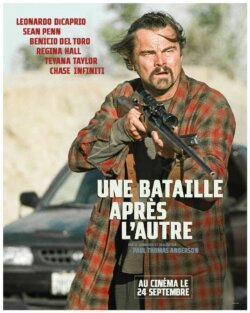Affiche du film Une bataille après l'autre (2025) de Paul Thomas Anderson