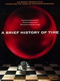 Affiche du film Une Brève histoire du temps (1991) de Errol Morris. Voir Une Brève histoire du temps en streaming / torrent sur meilleurs-films.fr