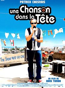 Affiche du film Une chanson dans la tête (2007) de Hany Tamba. Voir Une chanson dans la tête en streaming / torrent sur meilleurs-films.fr