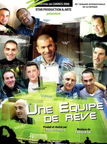 Affiche du film Une Équipe de rêve (2006) de René Letzgus. Voir Une Équipe de rêve en streaming / torrent sur meilleurs-films.fr