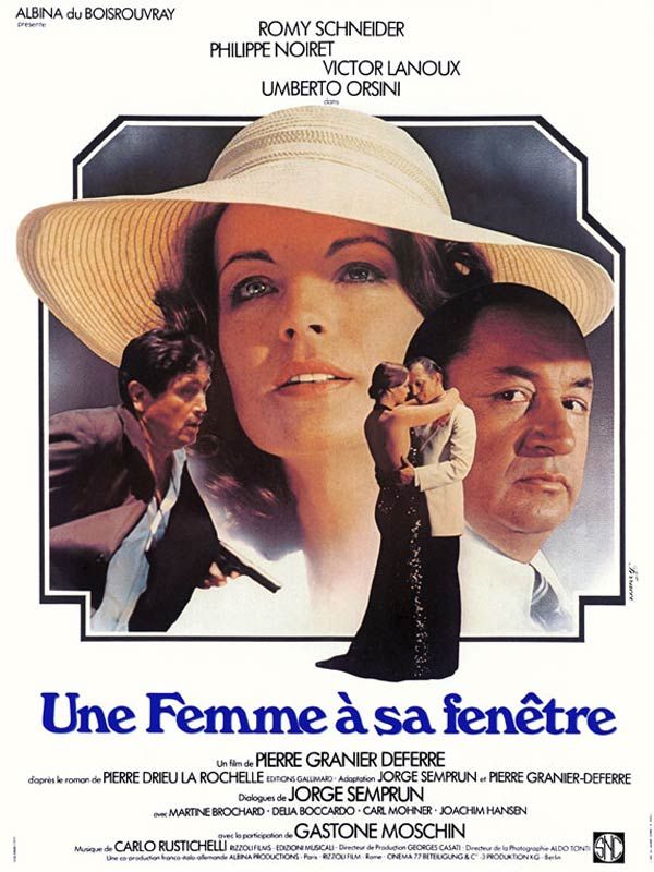Affiche du film Une Femme à sa fenêtre (1976) de Pierre Granier-Deferre Affiche du film Une Femme à sa fenêtre (1976) de Pierre Granier-Deferre. Voir Une Femme à sa fenêtre en streaming / torrent sur meilleurs-films.fr