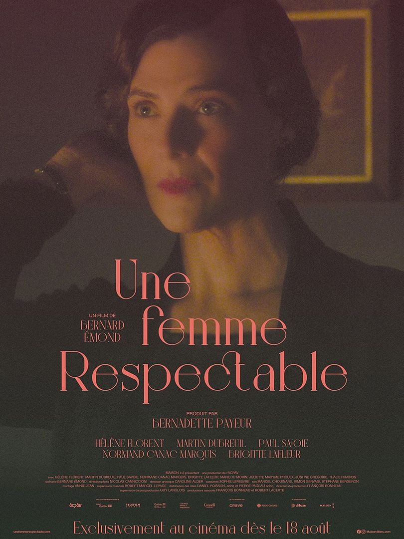 Affiche du film Une Femme Respectable (2025) de Bernard Emond. Voir Une Femme Respectable en streaming / torrent sur meilleurs-films.fr